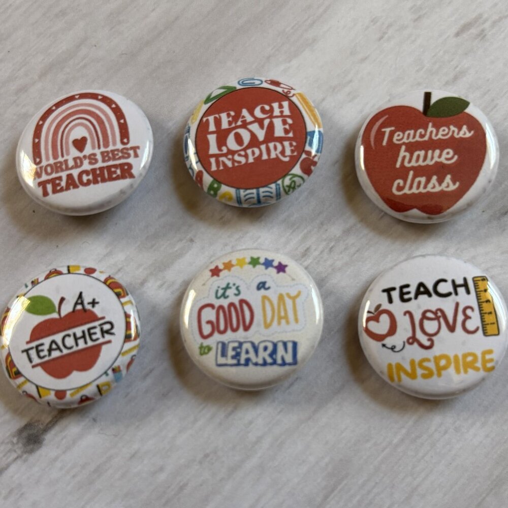 Teacher Pinback Button Set 1" Teacher Appreciation Pins | Teach Love Inspire